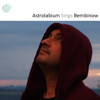 Astrolabium Sings Bembinow