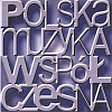 Polska Muzyka Współczesna