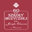 „Muzyka chóralna w PSM II st. im. J. Elsnera w Warszawie”